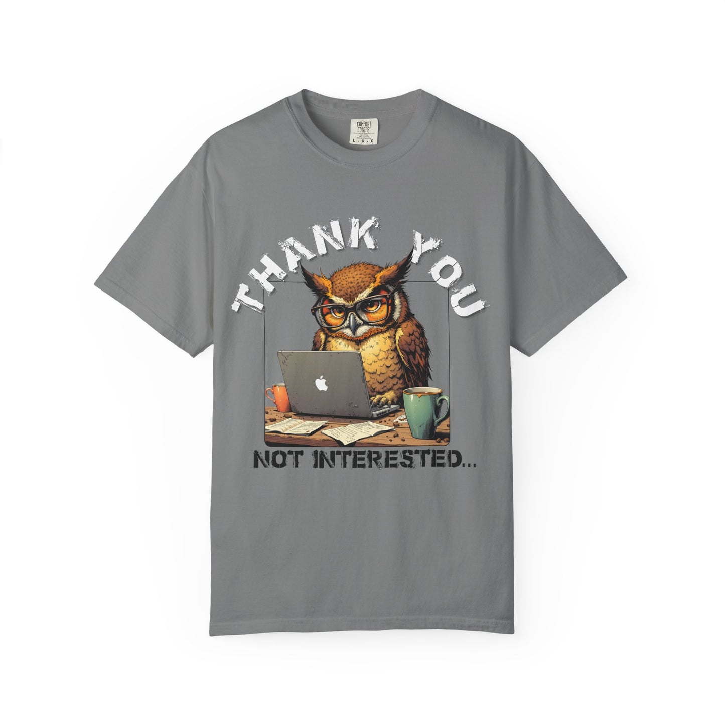 Owl 'Thank You, Not Interested' Graphic T-Shirt