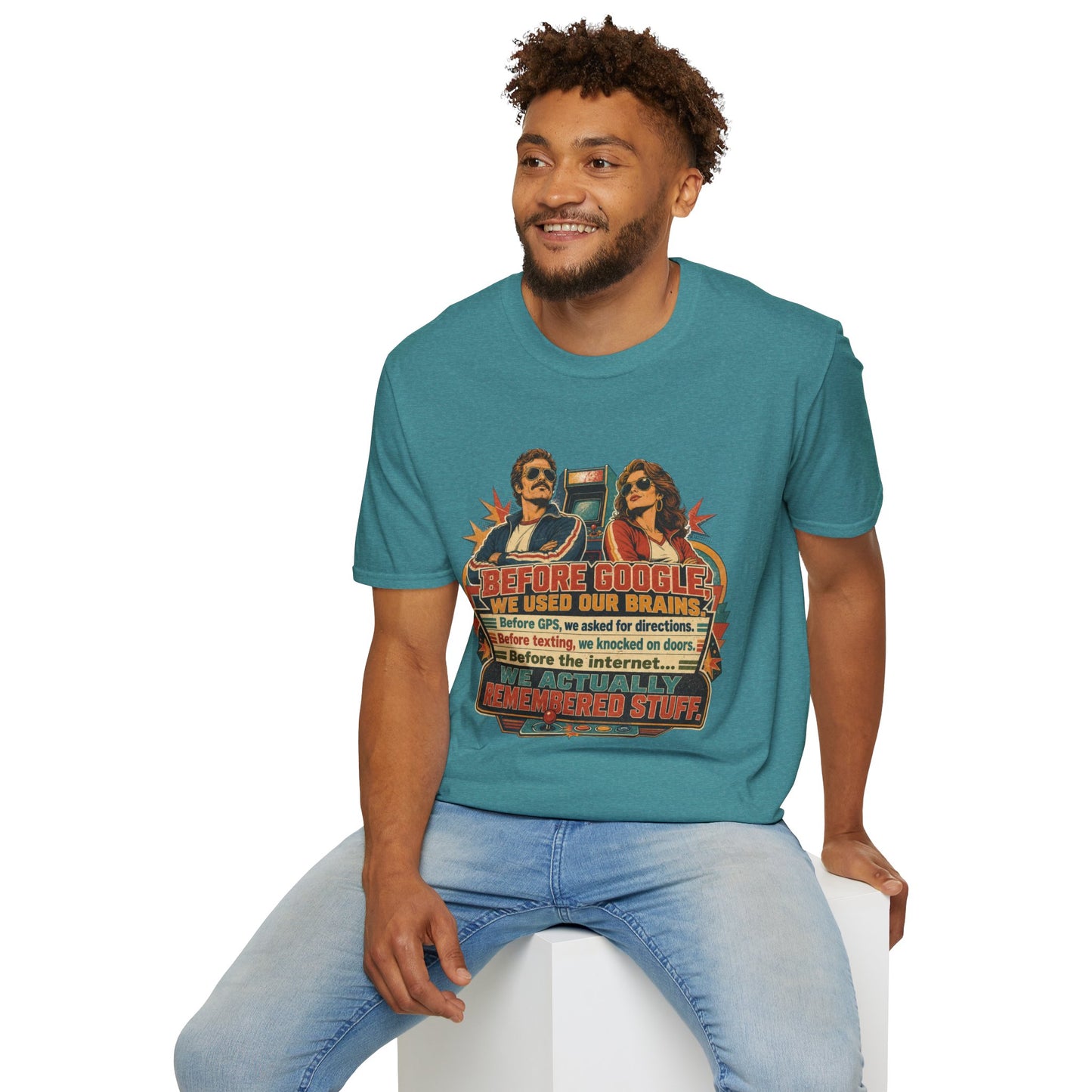 Before Google T-Shirt — Retro Vintage "We Used Our Brains" Graphic Tee