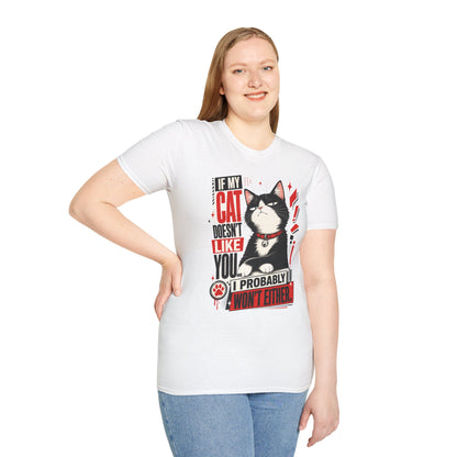 If My Cat Doesn’t Like You T-Shirt — Funny Cat Lover Tee
