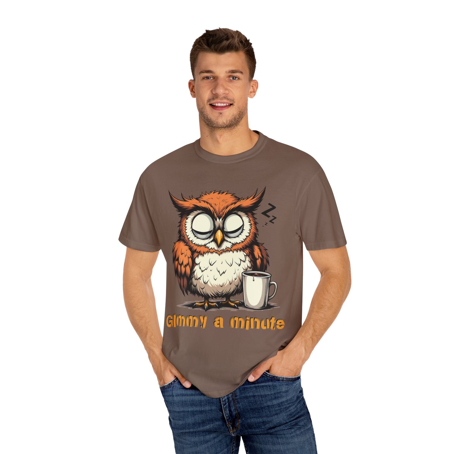 Sleepy Owl Coffee T-Shirt — "Gimme a Minute" Cute Morning Tee