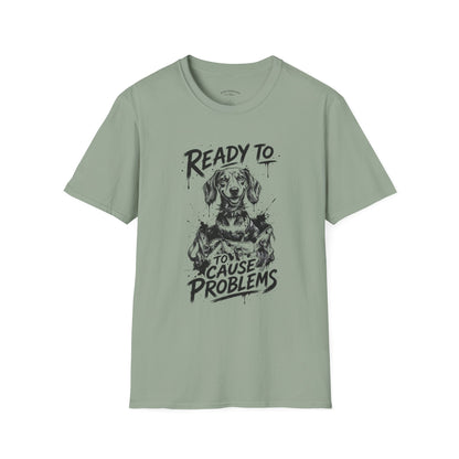 Ready To Cause Problems Dog T-Shirt — Funny Dachshund Graphic Tee