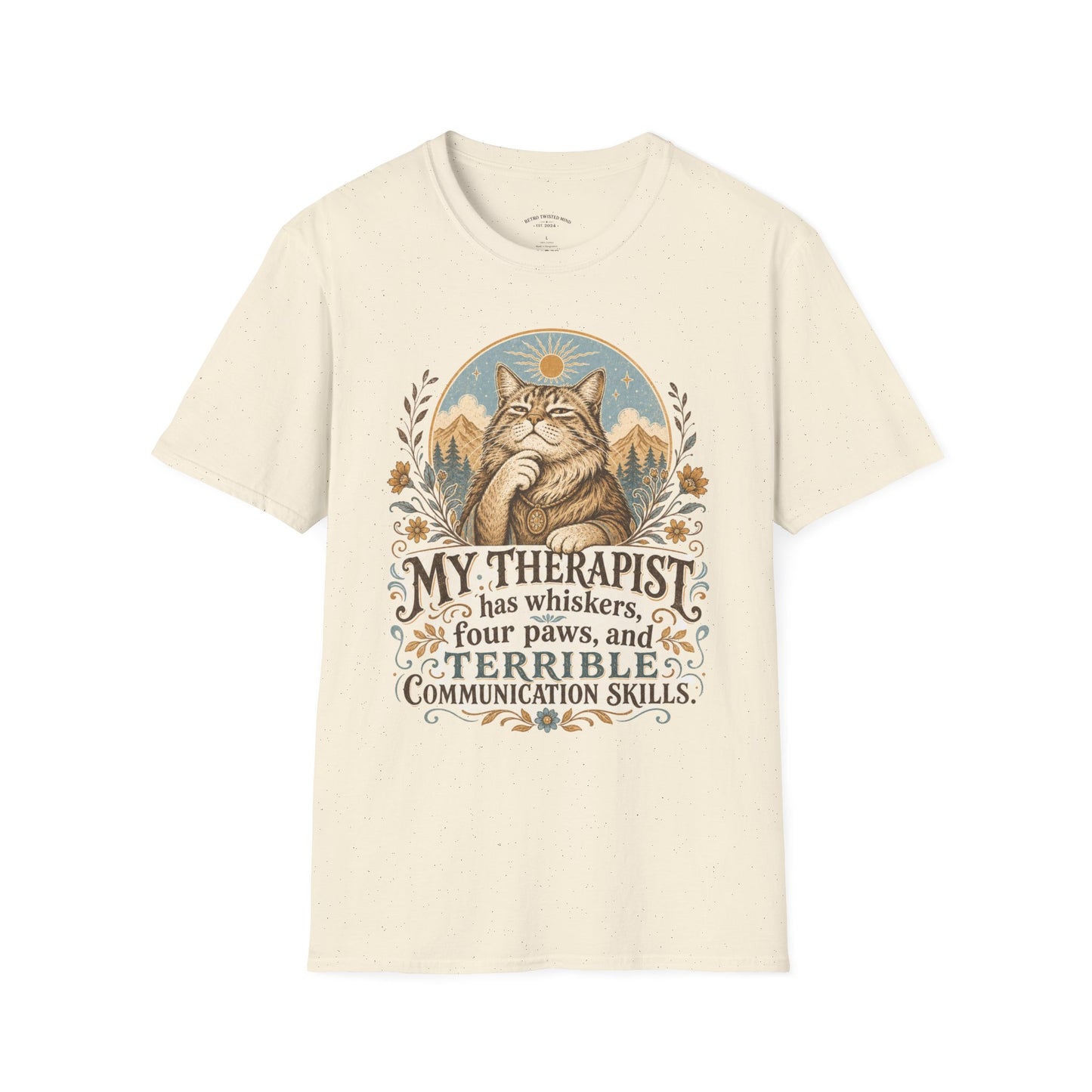 Cat Therapist T-Shirt — My Therapist Has Whiskers, Four Paws & Terrible Communication Skills