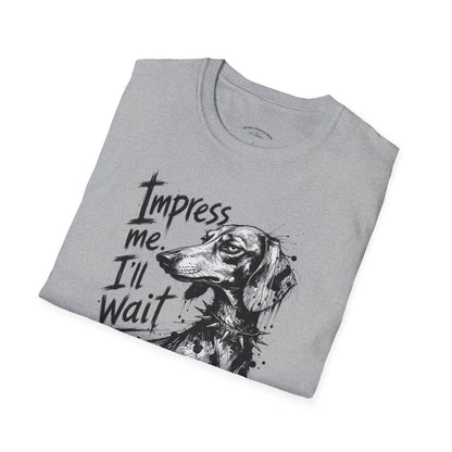 Dachshund Graphic Tee — "Impress Me. I'll Wait" Dog Lover T-Shirt