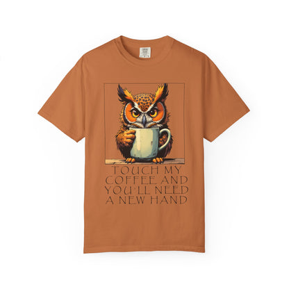 Coffee Owl T‑Shirt - "Touch My Coffee and You'll Need a New Hand" Graphic Tee