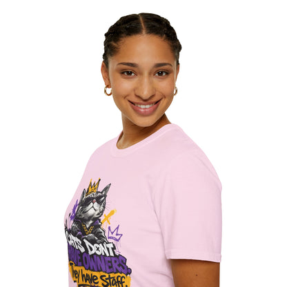 Cat Graphic Tee — "Cats Don't Have Owners They Have Staff"