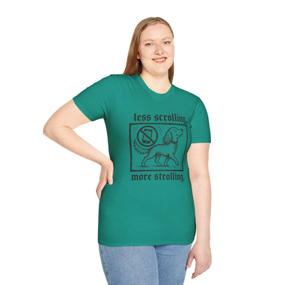 T-Shirt — "Less Scrolling, More Strolling" Dog Graphic Tee