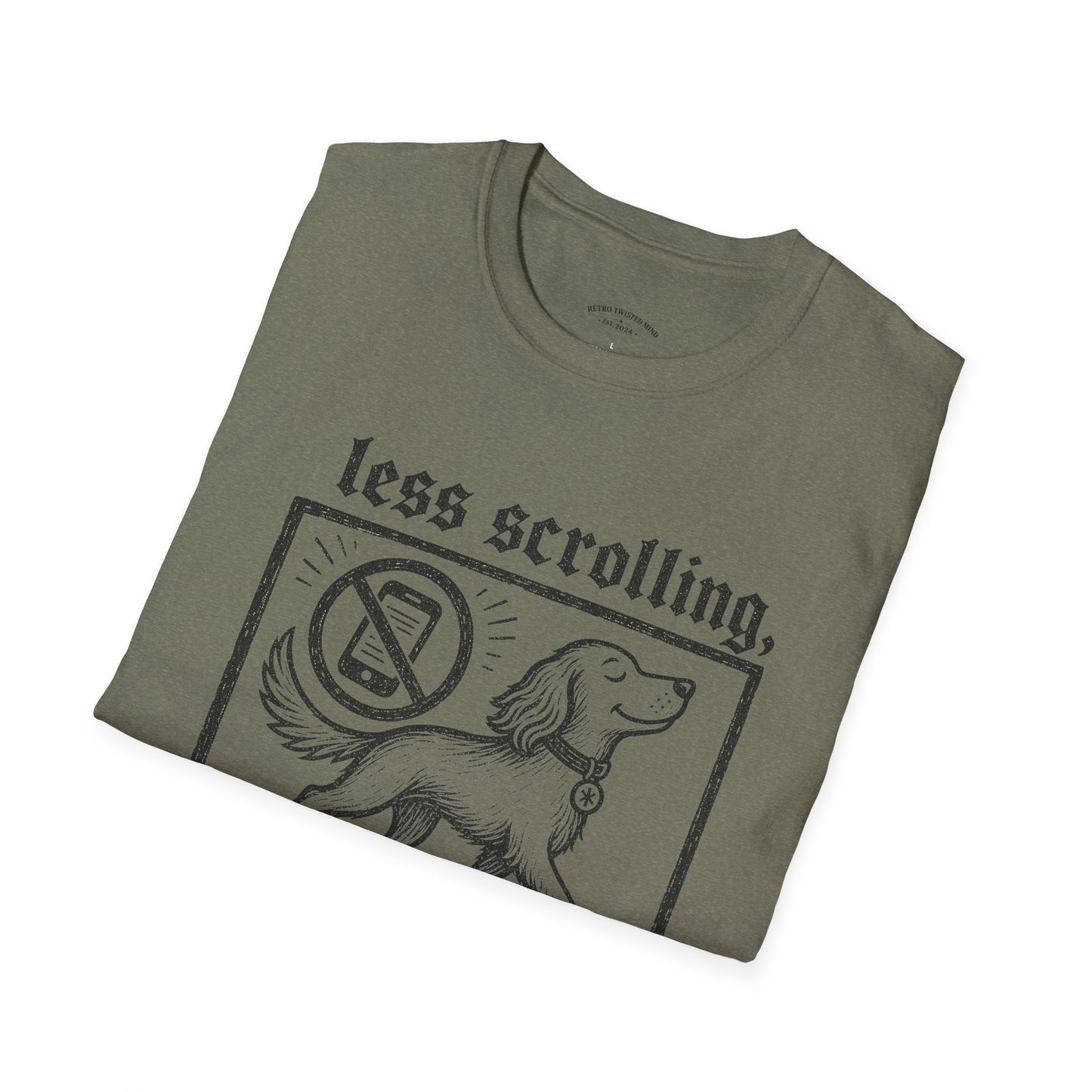 T-Shirt — "Less Scrolling, More Strolling" Dog Graphic Tee