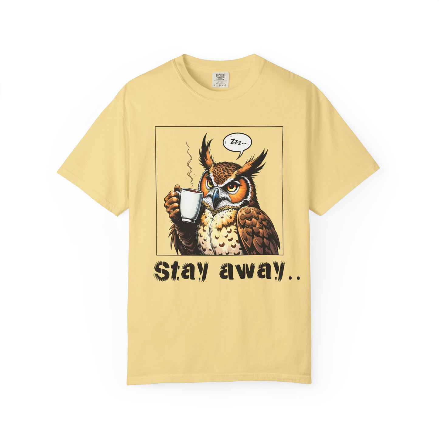 Owl Coffee 'Stay Away' T-Shirt