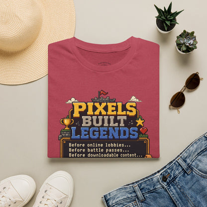 Pixels Built Legends T‑Shirt — Retro Gaming Nostalgia Tee