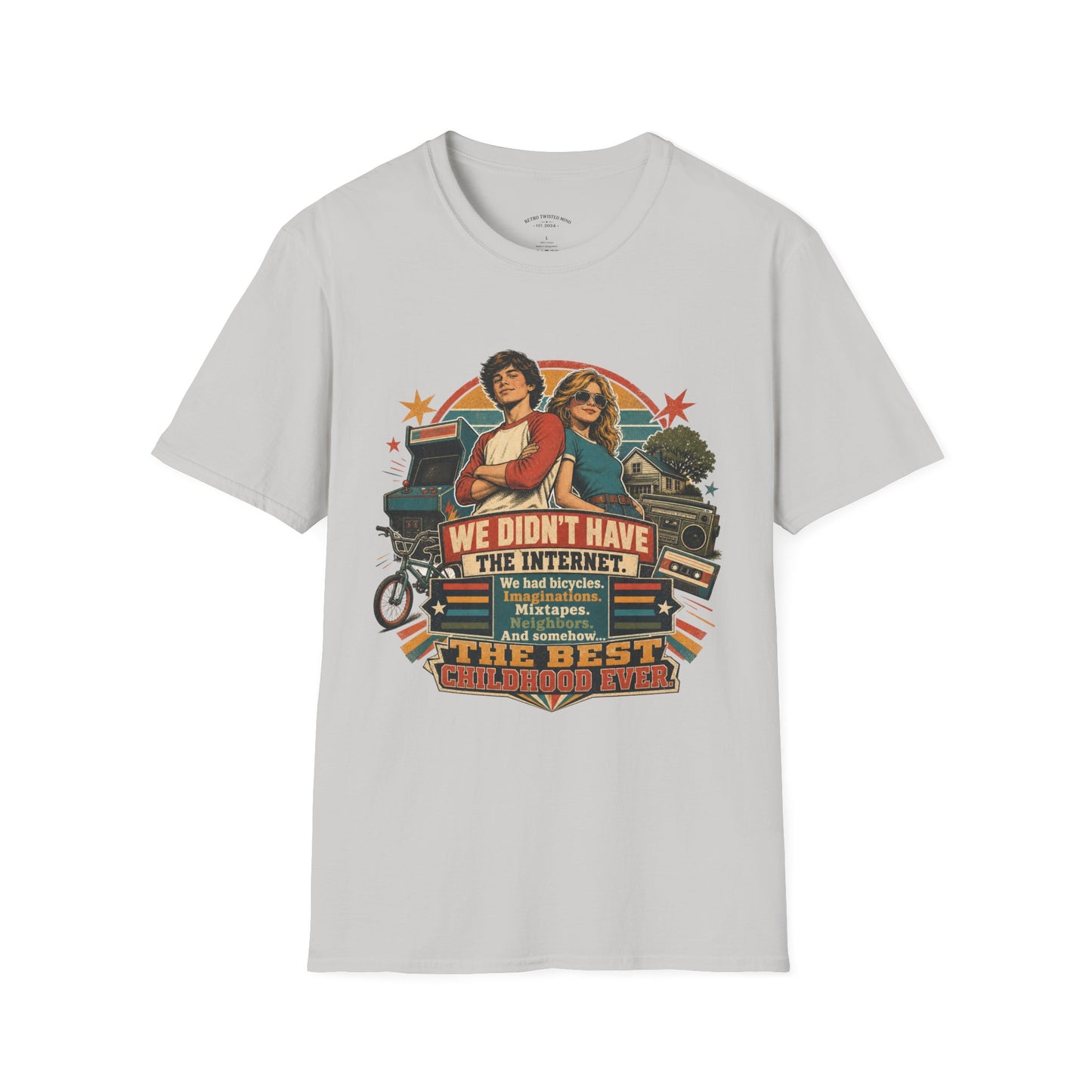 Retro Stranger Things 'We Didn't Have The Internet' T-Shirt