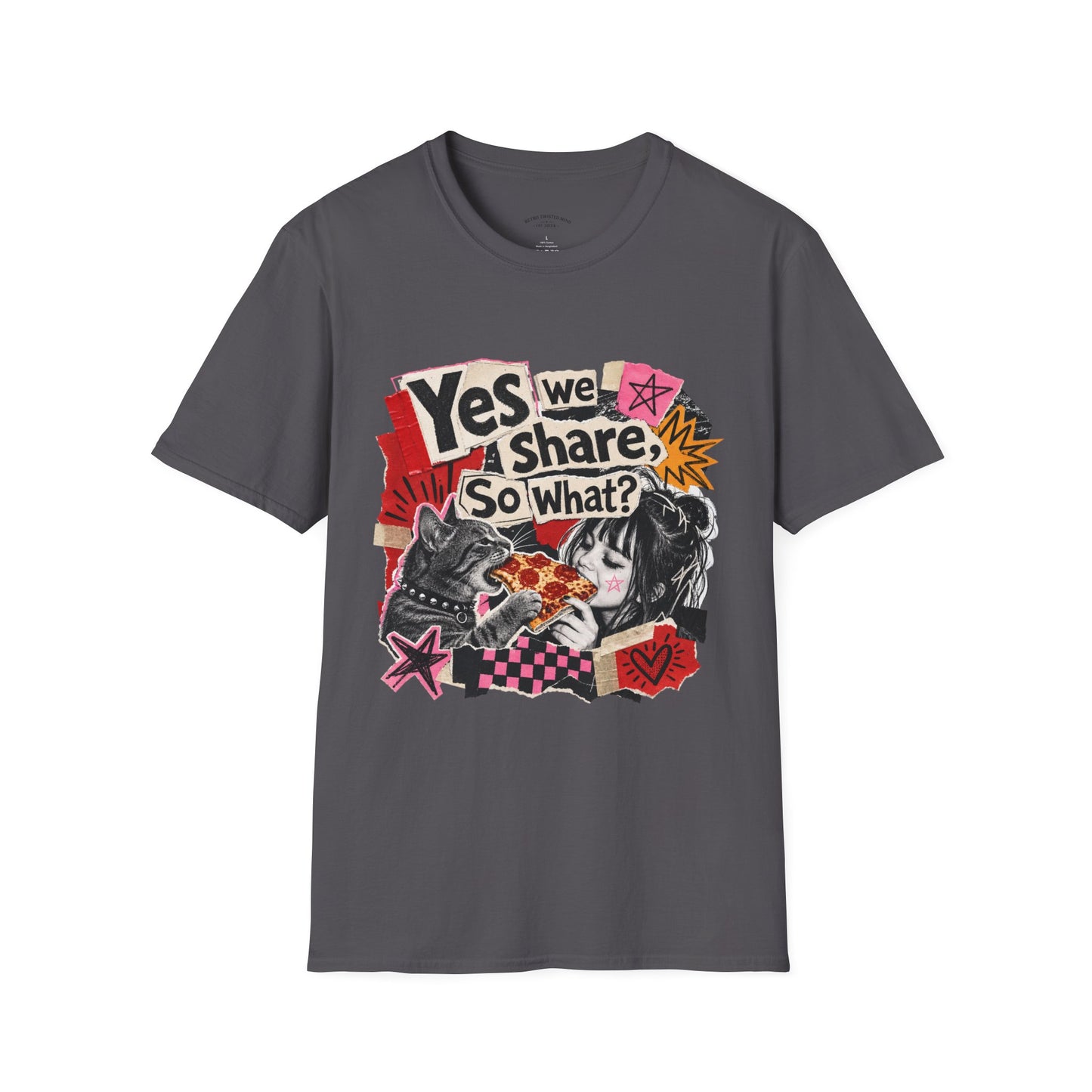 T-Shirt — "Yes We Share, So What?" Retro Collage Graphic Tee