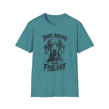 Bark Around and Find Out Dog T-Shirt
