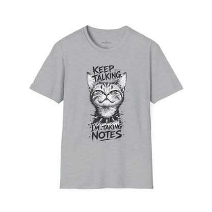 Keep Talking I'm Taking Notes Cat T‑Shirt