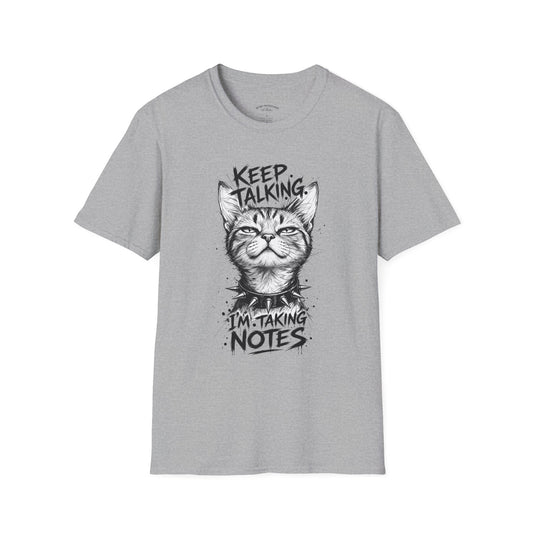 Keep Talking I'm Taking Notes Cat T‑Shirt