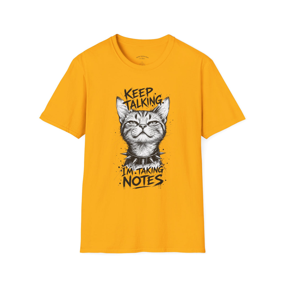 Keep Talking I'm Taking Notes Cat T‑Shirt