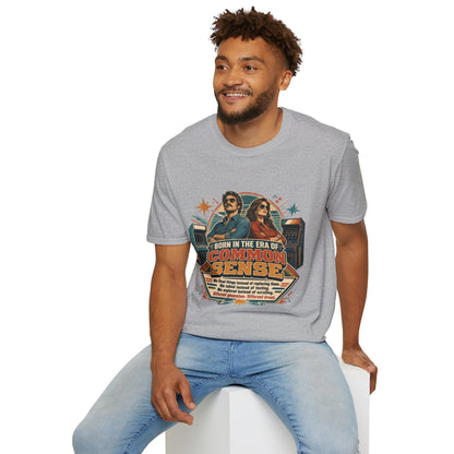 Born in the Era of Common Sense T-Shirt — Retro 70s Vintage Political Graphic Tee