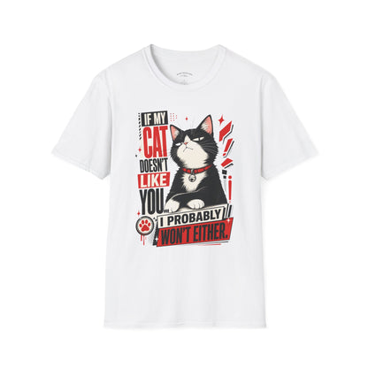 If My Cat Doesn’t Like You T-Shirt — Funny Cat Lover Tee