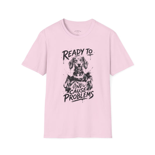 Ready To Cause Problems Dog T-Shirt — Funny Dachshund Graphic Tee