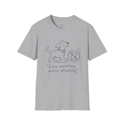 Less Scrolling, More Strolling Dog T-Shirt