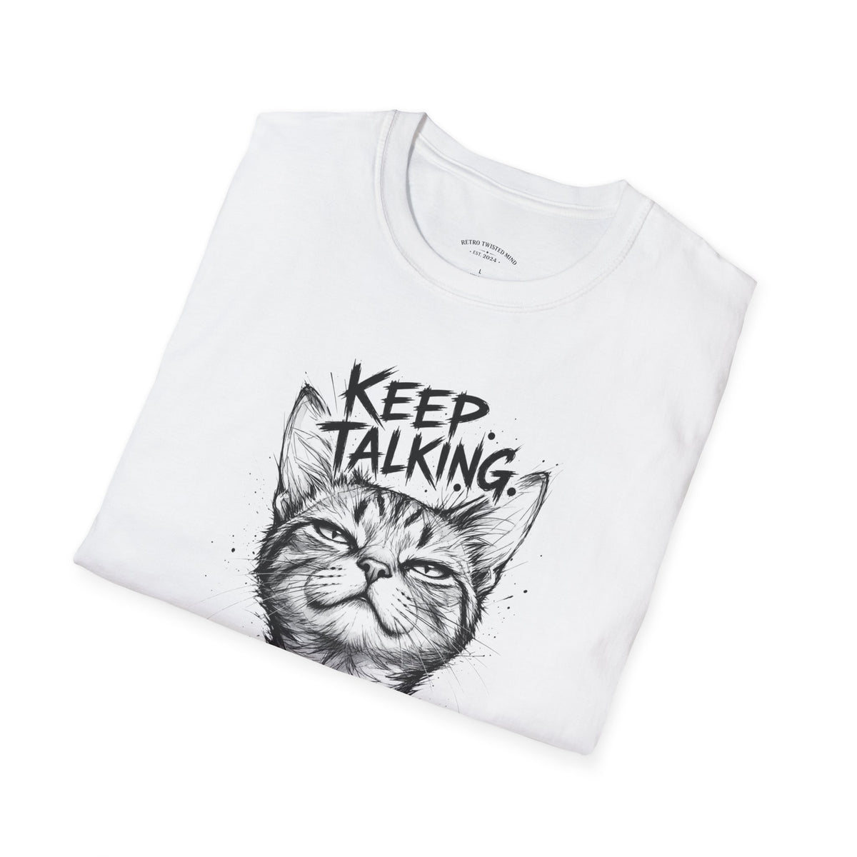 Keep Talking I'm Taking Notes Cat T‑Shirt