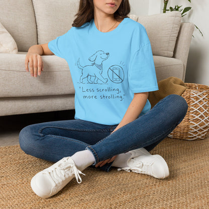 Less Scrolling, More Strolling Dog T-Shirt