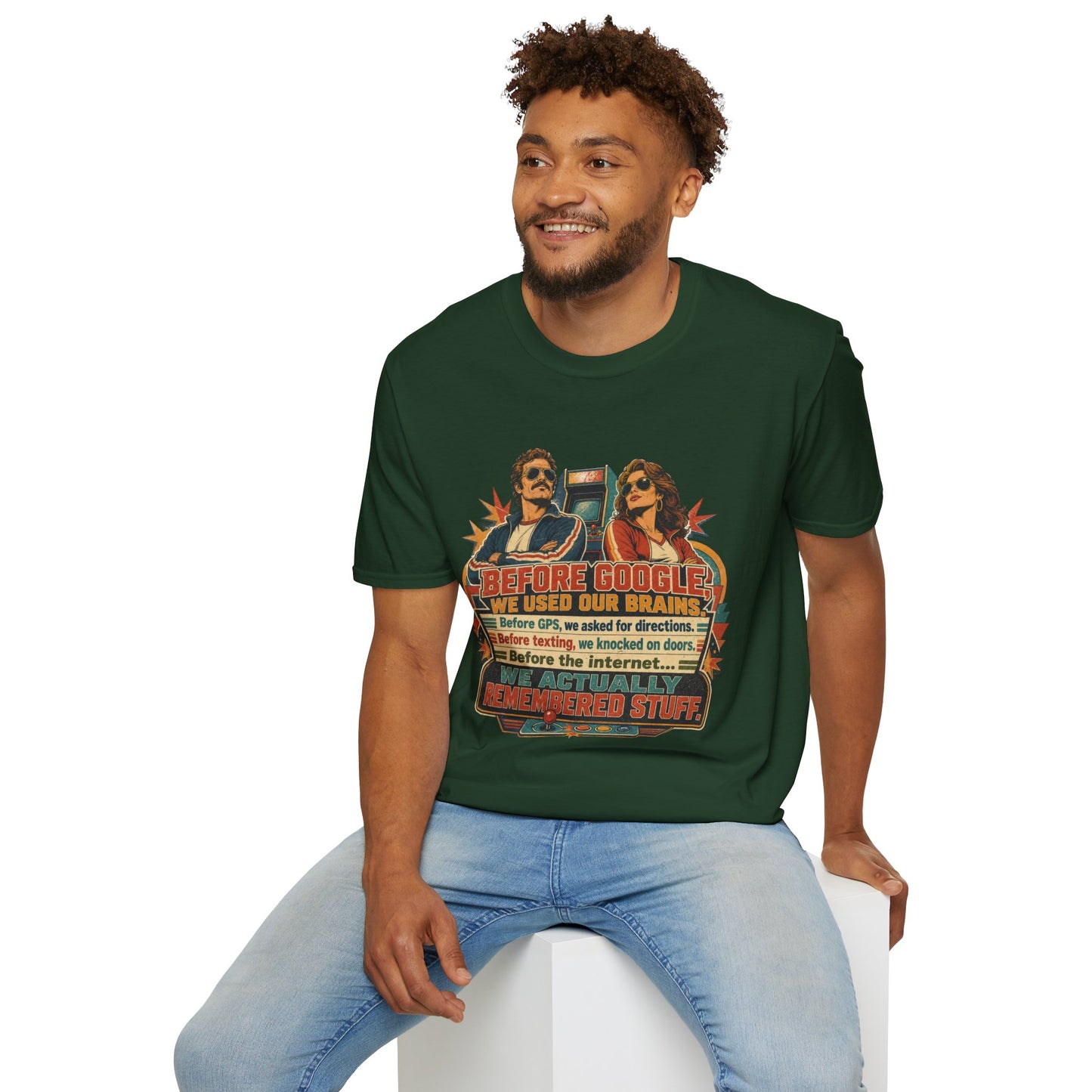 Before Google T-Shirt — Retro Vintage "We Used Our Brains" Graphic Tee