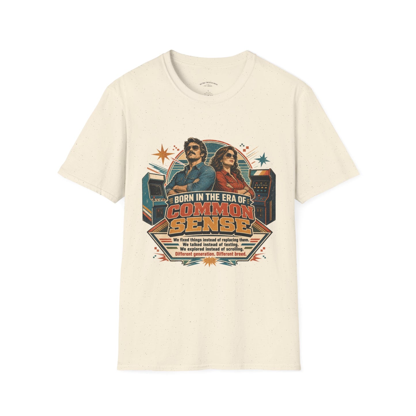 Born in the Era of Common Sense T-Shirt — Retro 70s Vintage Political Graphic Tee