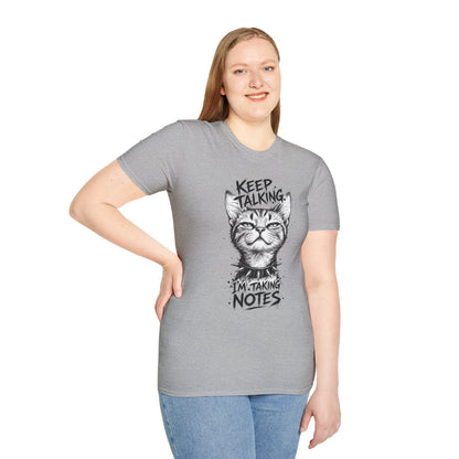 Keep Talking I'm Taking Notes Cat T‑Shirt