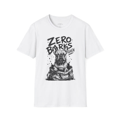 Zero Barks Given Bulldog T-Shirt — Funny Dog Lover Tee