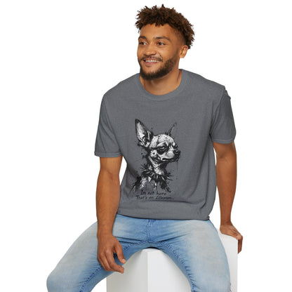 Chihuahua Portrait T‑Shirt — "I'm Not Here, That's an Illusion"