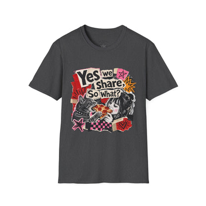 T-Shirt — "Yes We Share, So What?" Retro Collage Graphic Tee