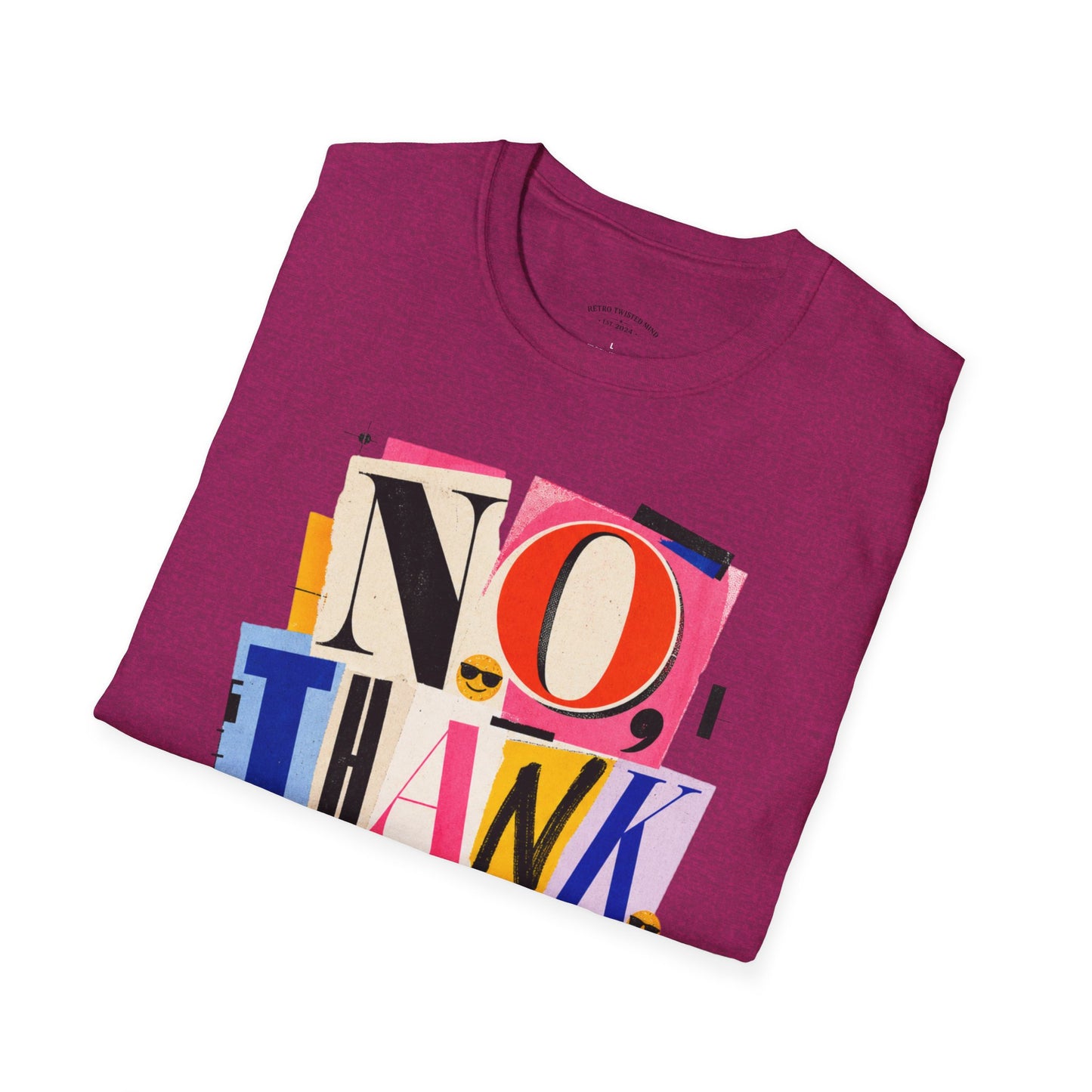 No, Thank You Graphic Tee — Colorful Bold Lettering T‑Shirt