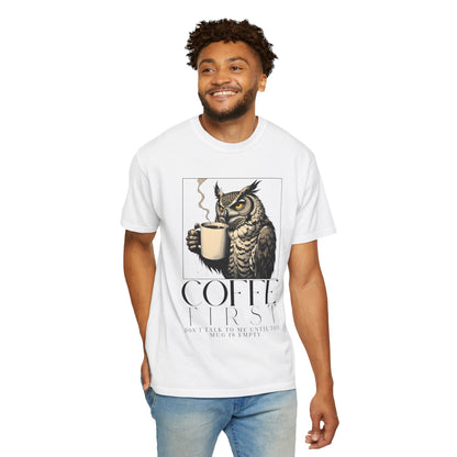 Coffee First Owl T-Shirt — Coffee Lover Graphic Tee