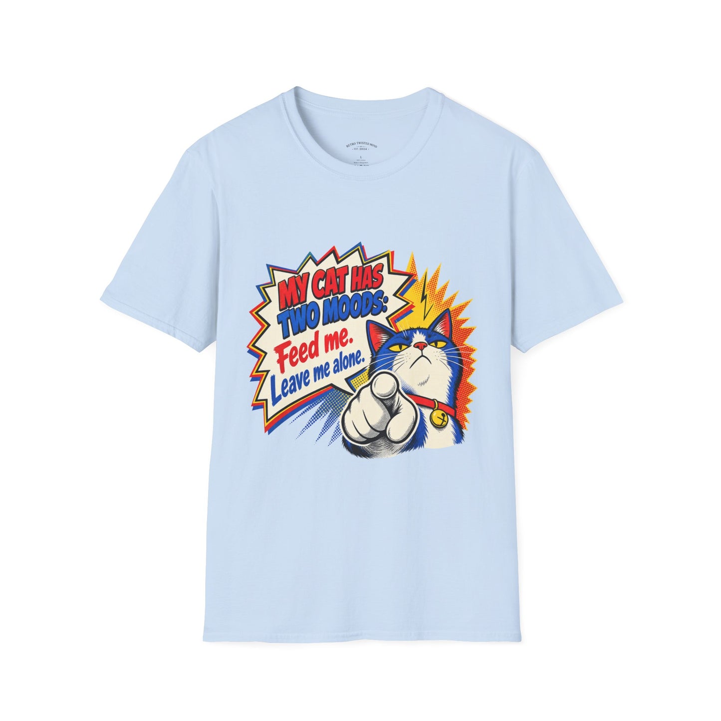 Cat T-Shirt — "My Cat Has Two Moods: Feed Me, Leave Me Alone" Funny Retro Comic Tee