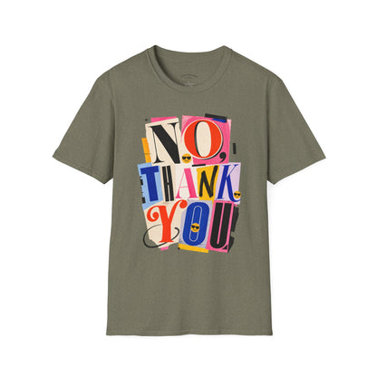 No, Thank You Graphic Tee — Colorful Bold Lettering T‑Shirt