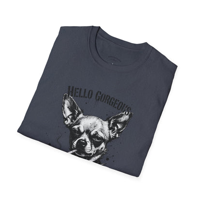 Chihuahua 'Hello Gorgeous' Tee - Cute Dog Graphic T-Shirt