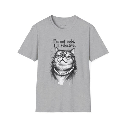 Cat Graphic T‑Shirt — "I'm Not Rude, I'm Selective" Funny Cat Tee