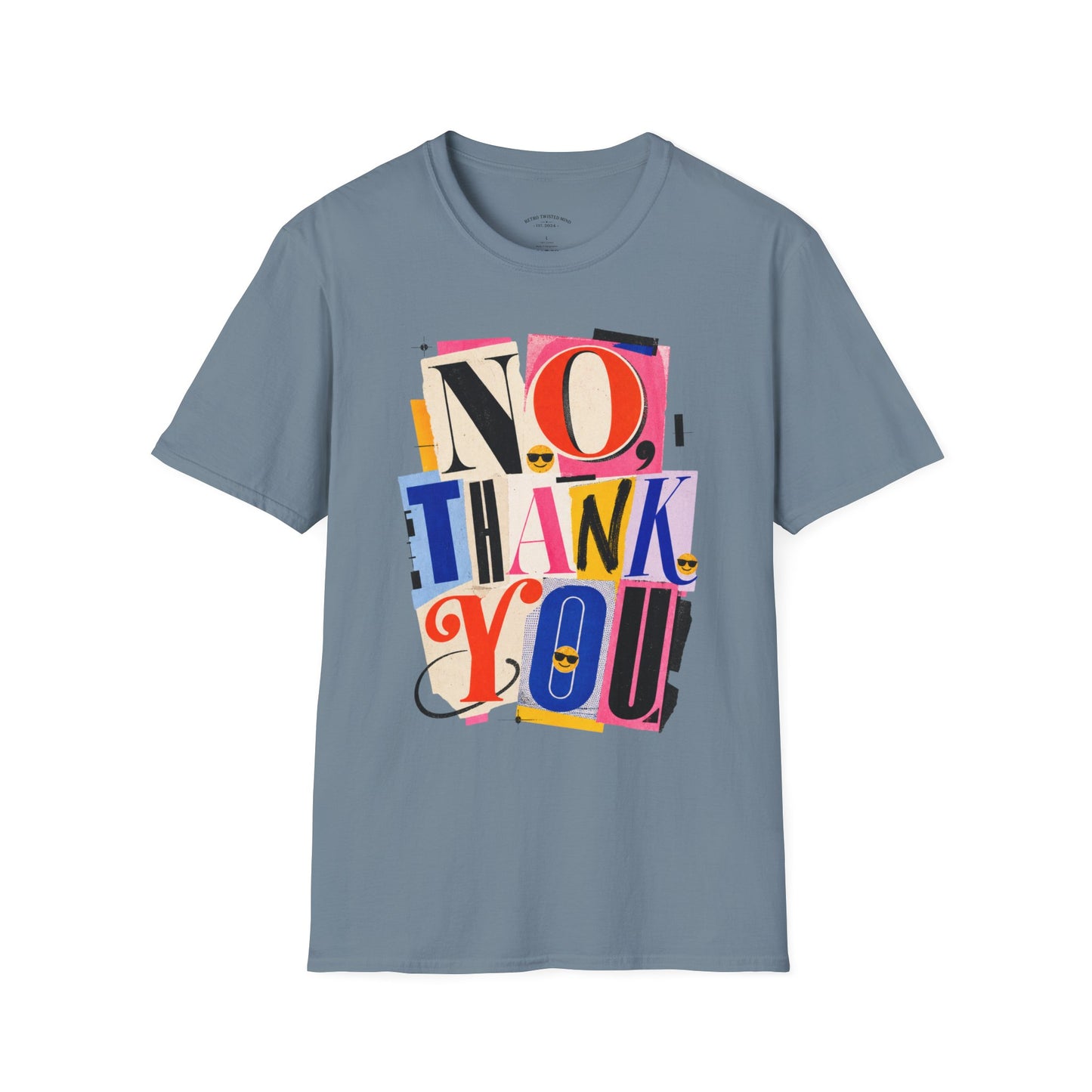No, Thank You Graphic Tee — Colorful Bold Lettering T‑Shirt