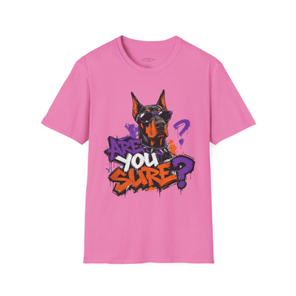 Doberman Graffiti T-Shirt — "You Sure?" Street Art Dog Tee