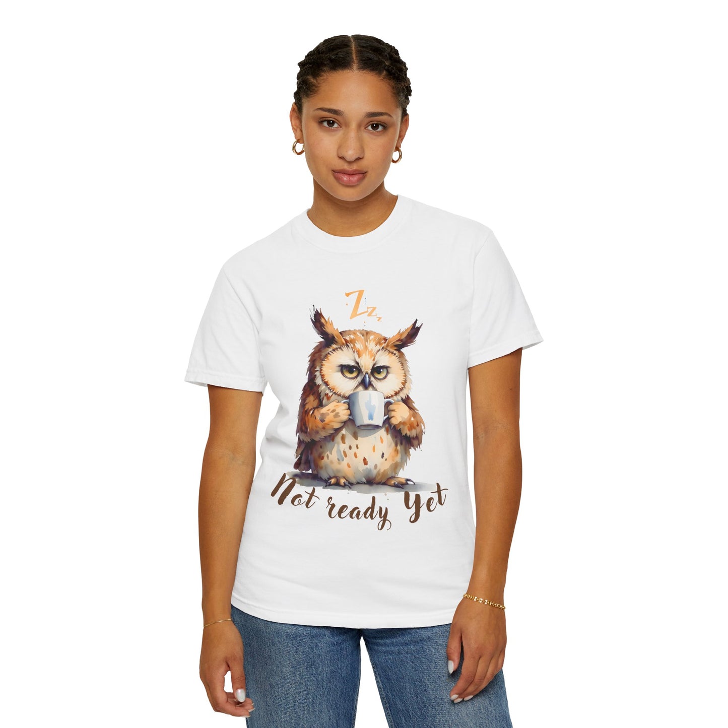 Not Ready Yet Owl T-Shirt — Cute Coffee Morning Graphic Tee