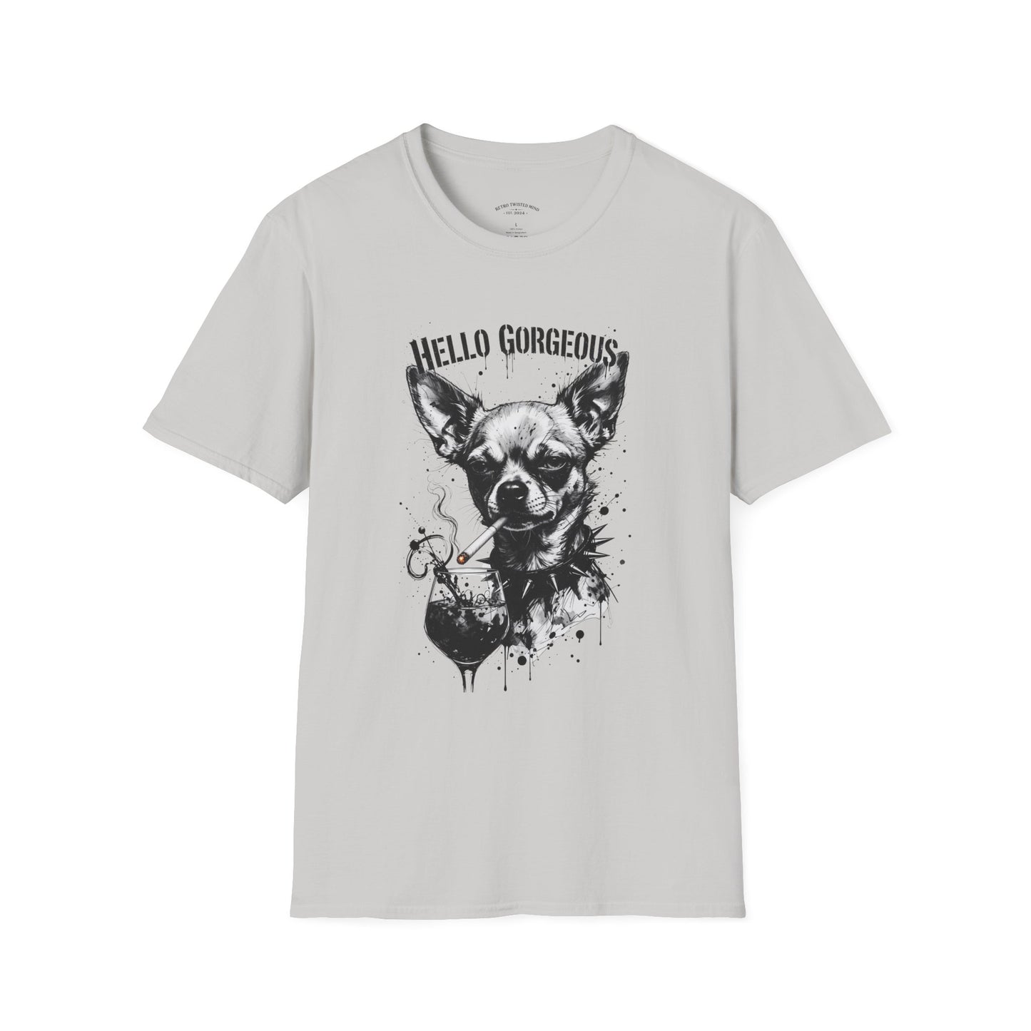 Chihuahua 'Hello Gorgeous' Tee - Cute Dog Graphic T-Shirt