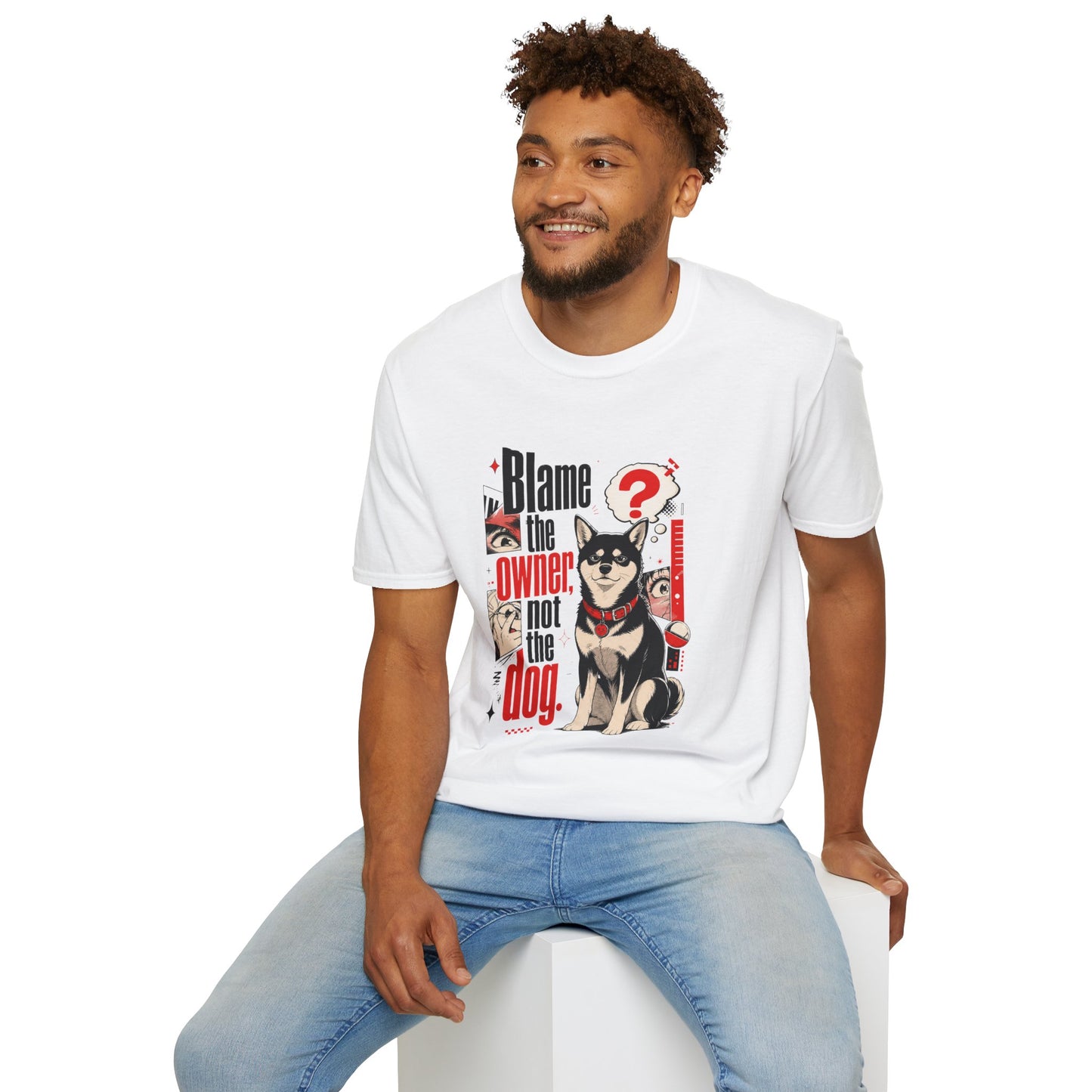 Blame the Owner Not the Dog T-Shirt