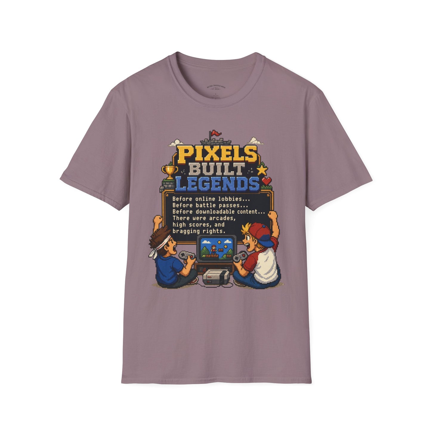 Pixels Built Legends T‑Shirt — Retro Gaming Nostalgia Tee