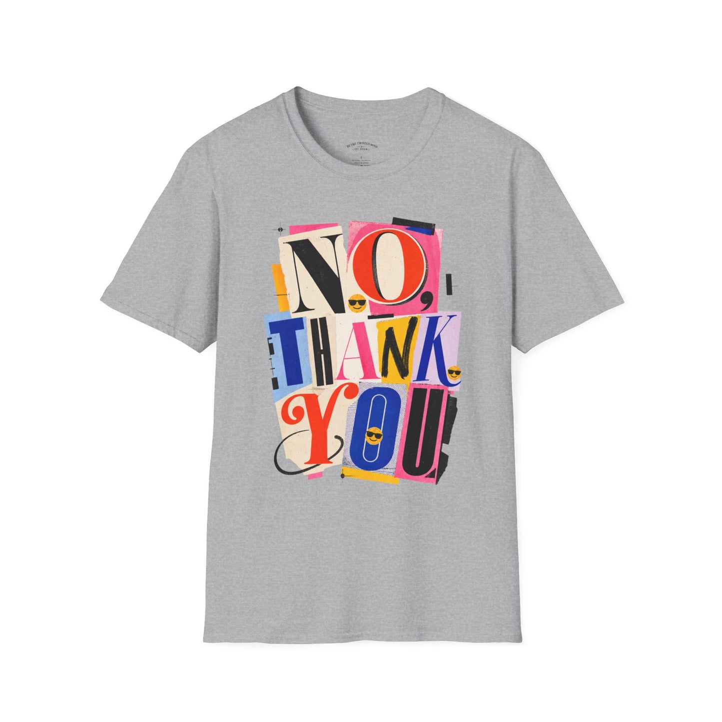 No, Thank You Graphic Tee — Colorful Bold Lettering T‑Shirt