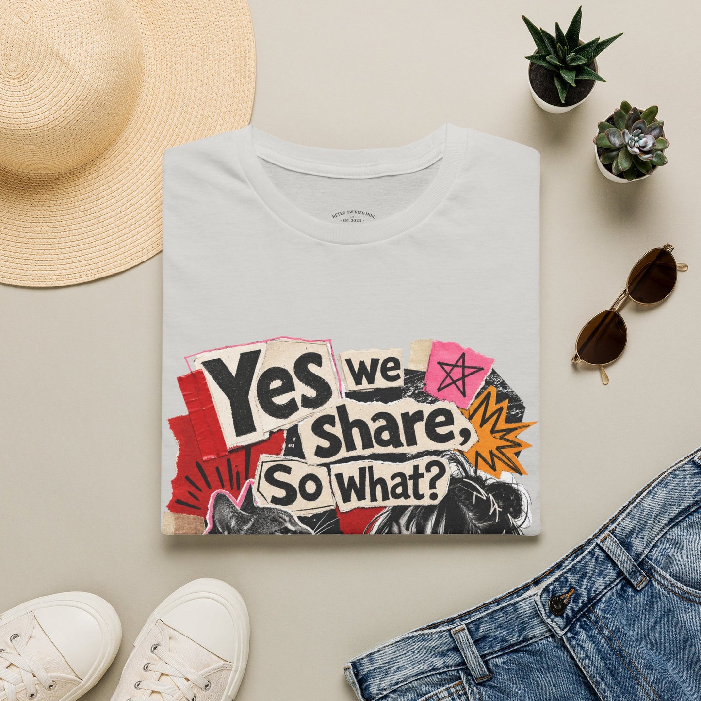 T-Shirt — "Yes We Share, So What?" Retro Collage Graphic Tee