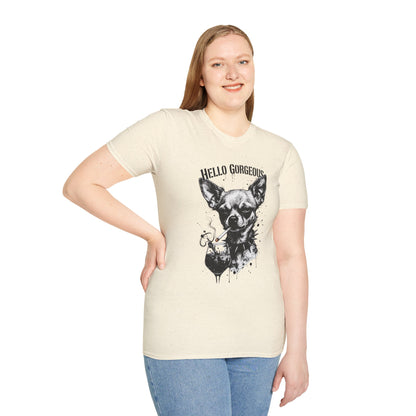 Chihuahua 'Hello Gorgeous' Tee - Cute Dog Graphic T-Shirt