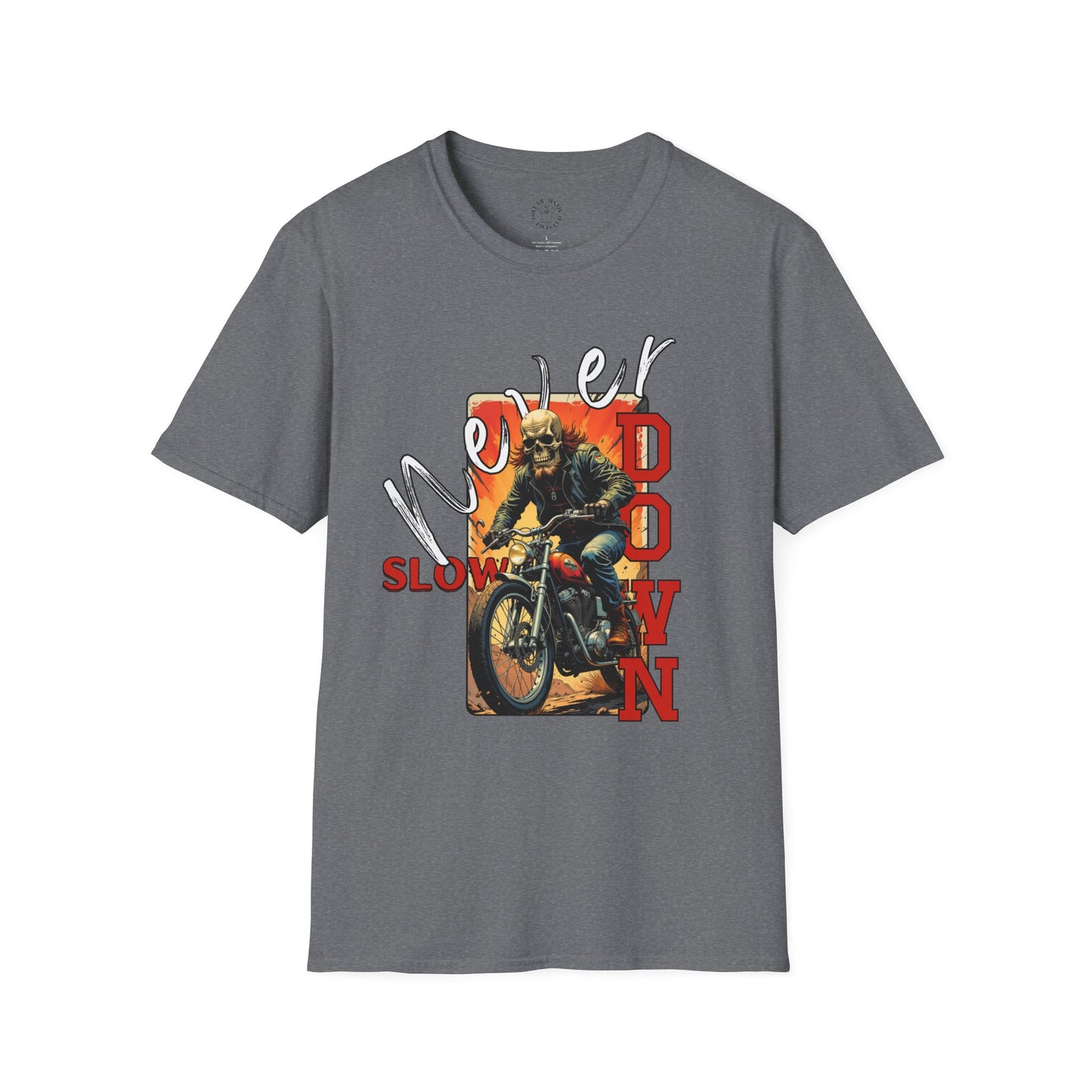 Never Slow Down Motorcycle T-Shirt - Unisex Softstyle Graphic Tee,biker, scull ,twisted