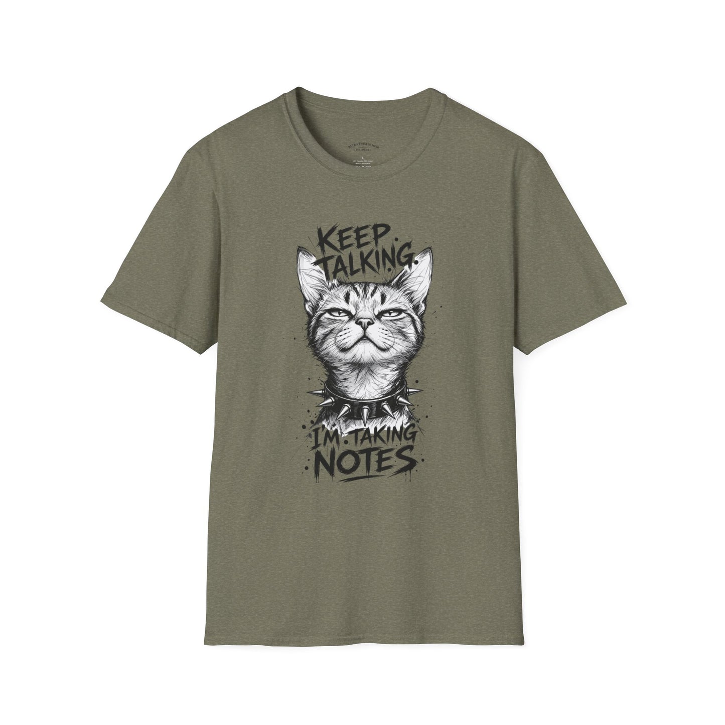 Keep Talking I'm Taking Notes Cat T‑Shirt