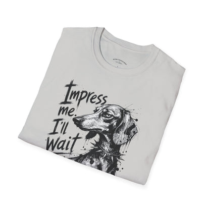 Dachshund Graphic Tee — "Impress Me. I'll Wait" Dog Lover T-Shirt