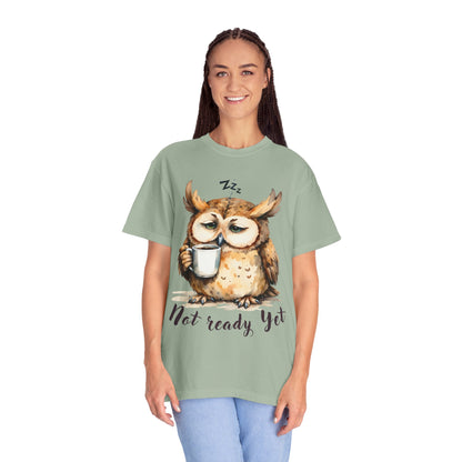 Not Ready Yet Owl T-Shirt — Cute Sleepy Owl Coffee Tee